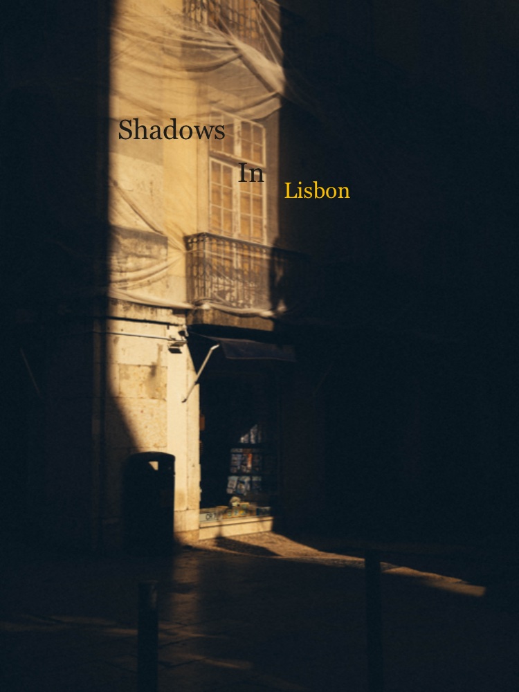 Shadows in Lisbon 