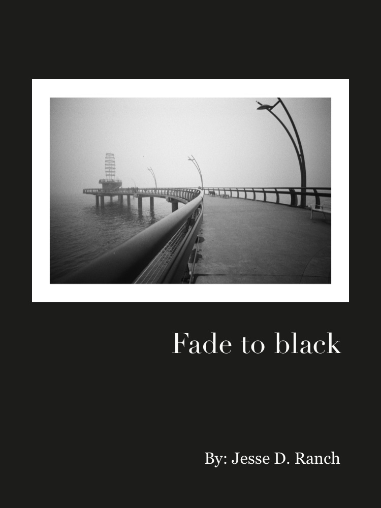 Fade to black 